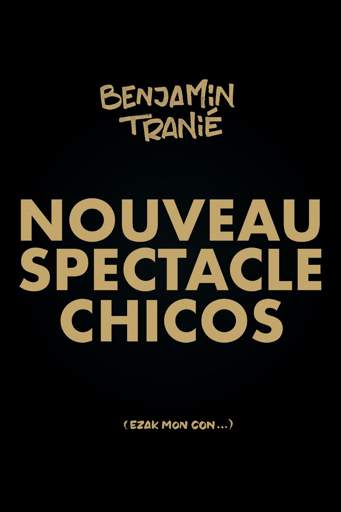 Benjamin Tranié - "Chicos"