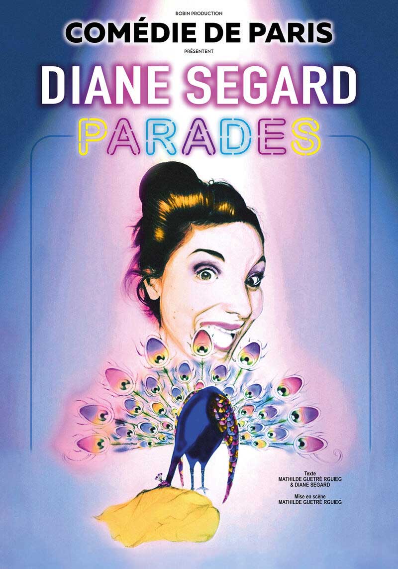 Diane Segard - "Parades en rodage"