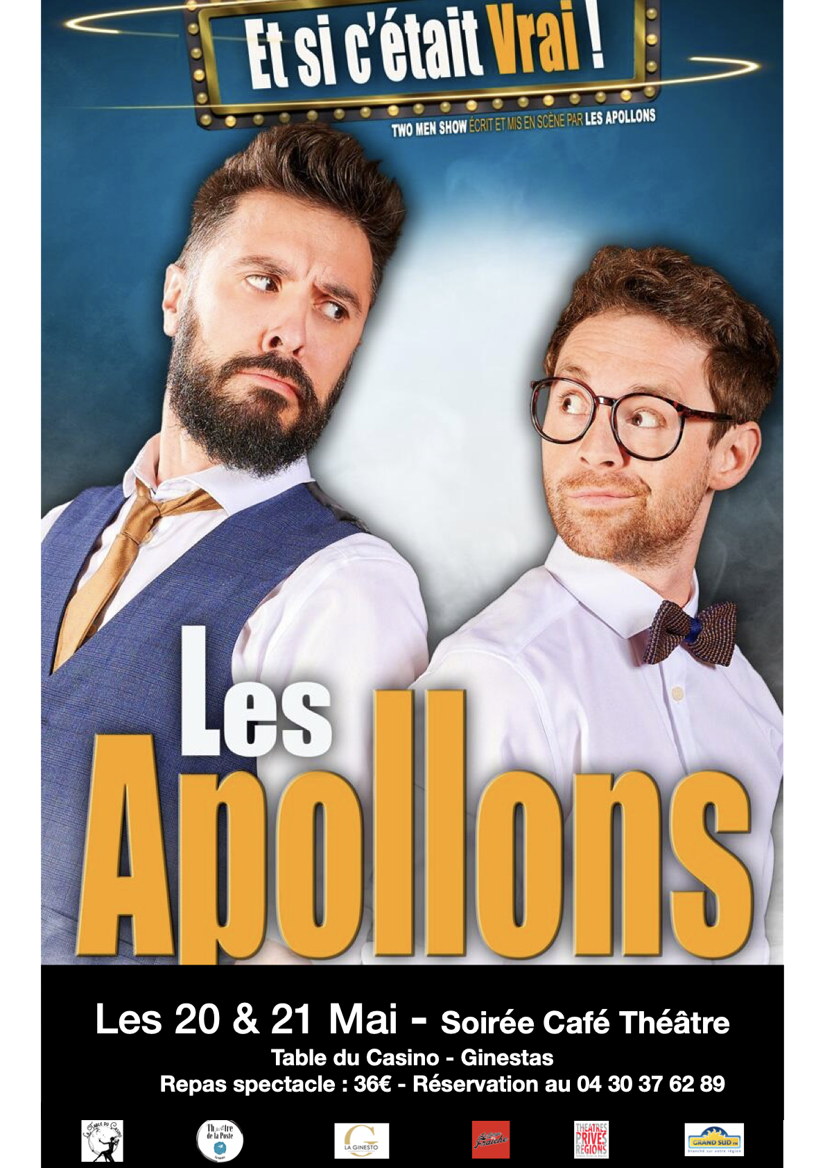 Les Appolons - Et si c'était vrai !